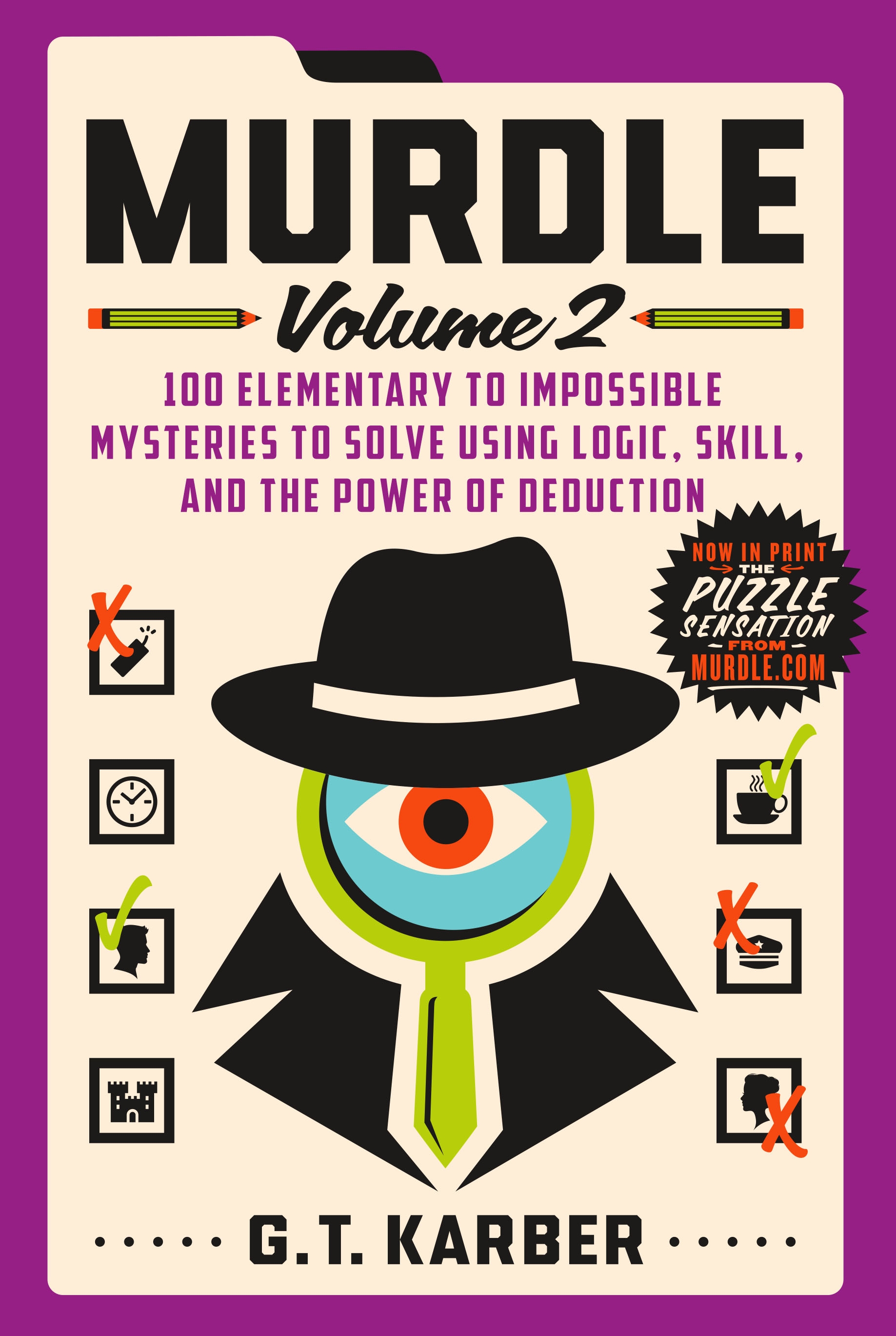 Murdle: Volume 2 by G. T. Karber