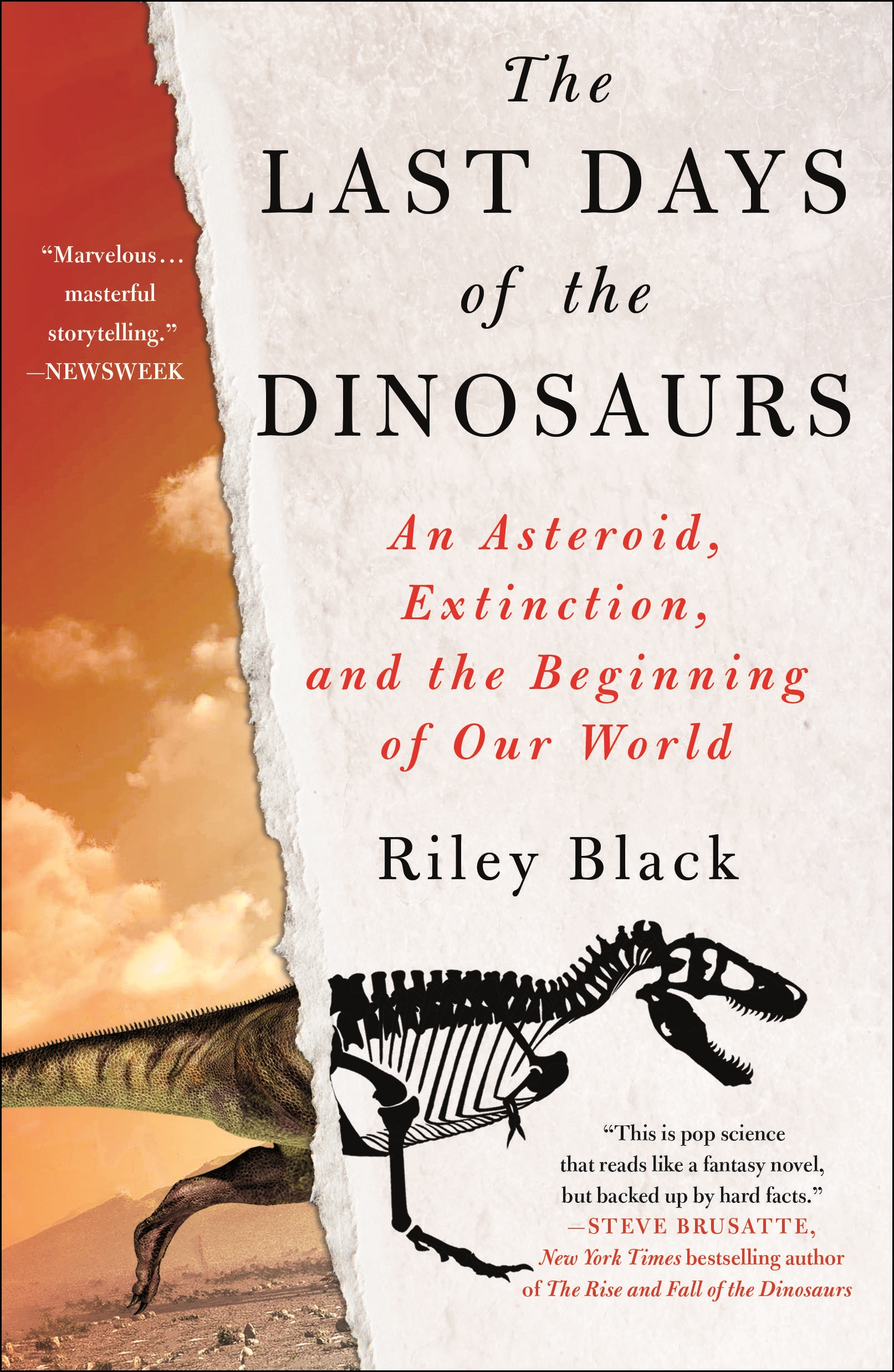 The Last Days of the Dinosaurs by Riley Black