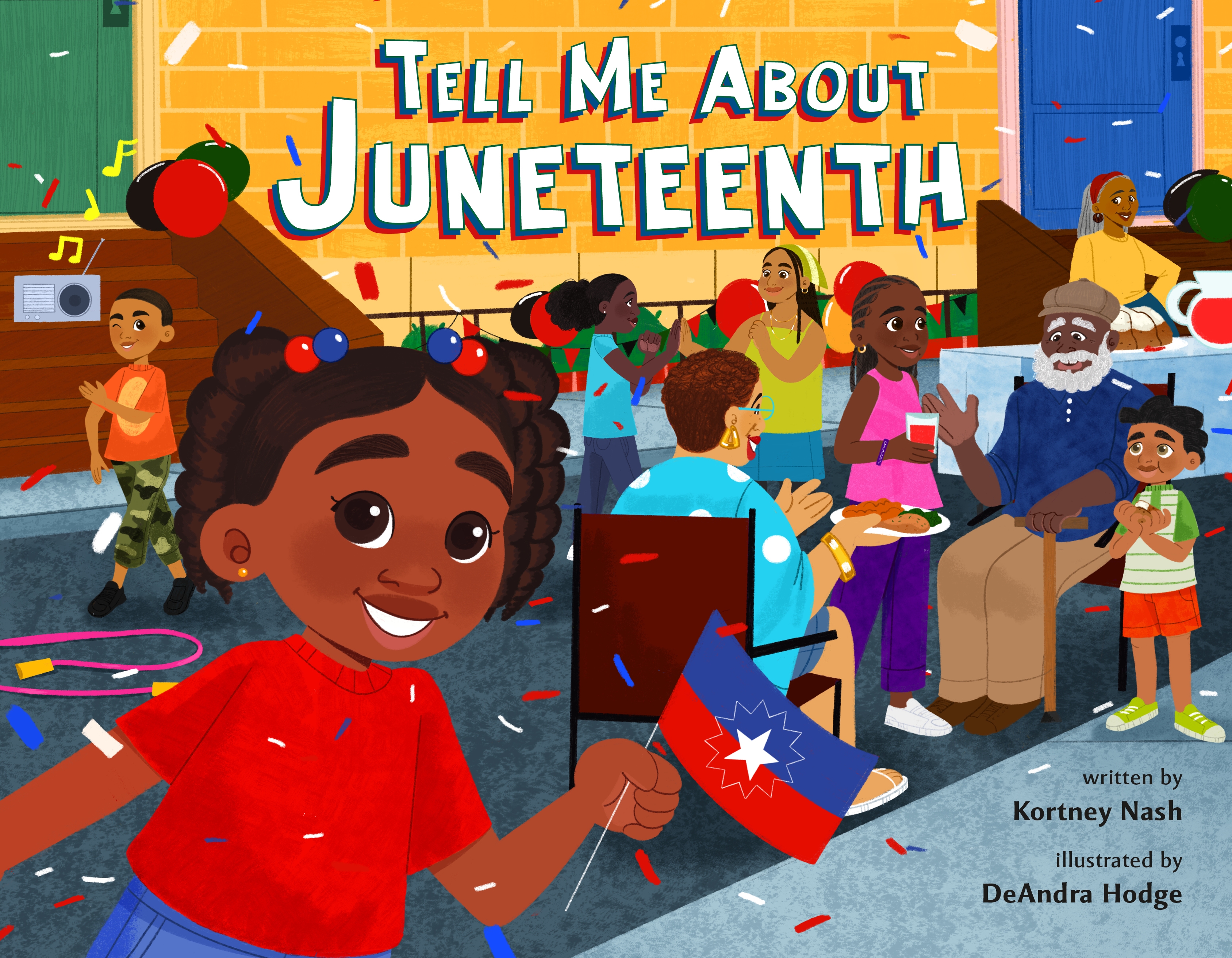 Tell Me About Juneteenth by Kortney Nash