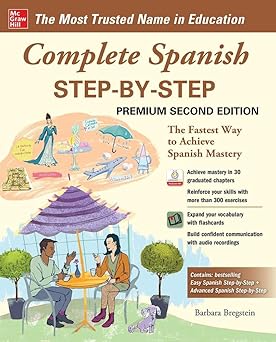 Complete Spanish Step-by-step, Premium Second Edition by Barbara BREGSTEIN