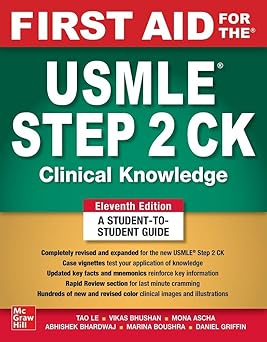 First Aid for the USMLE Step 2 CK, Eleventh Edition by Tao Le