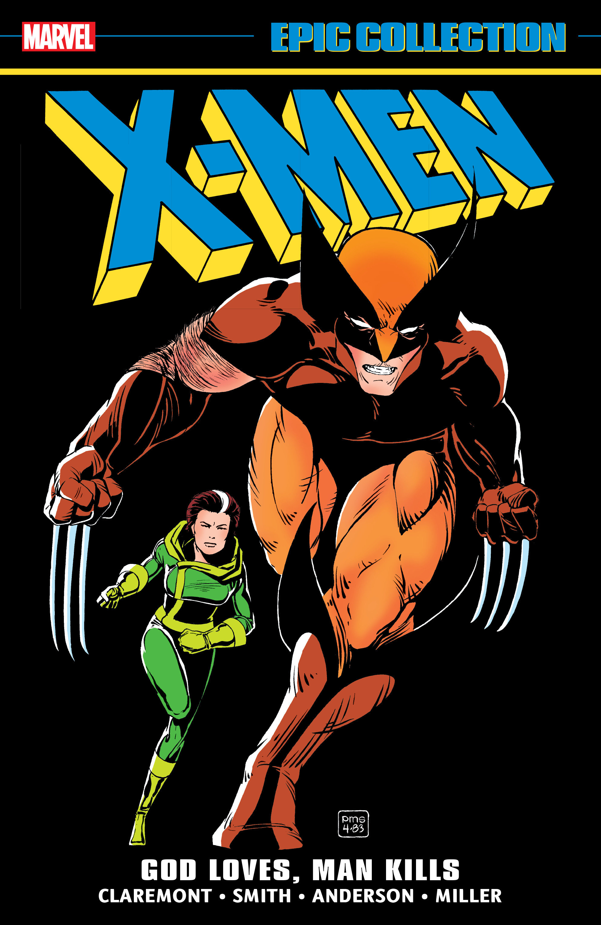 X-men Epic Collection: God Loves, Man Kills