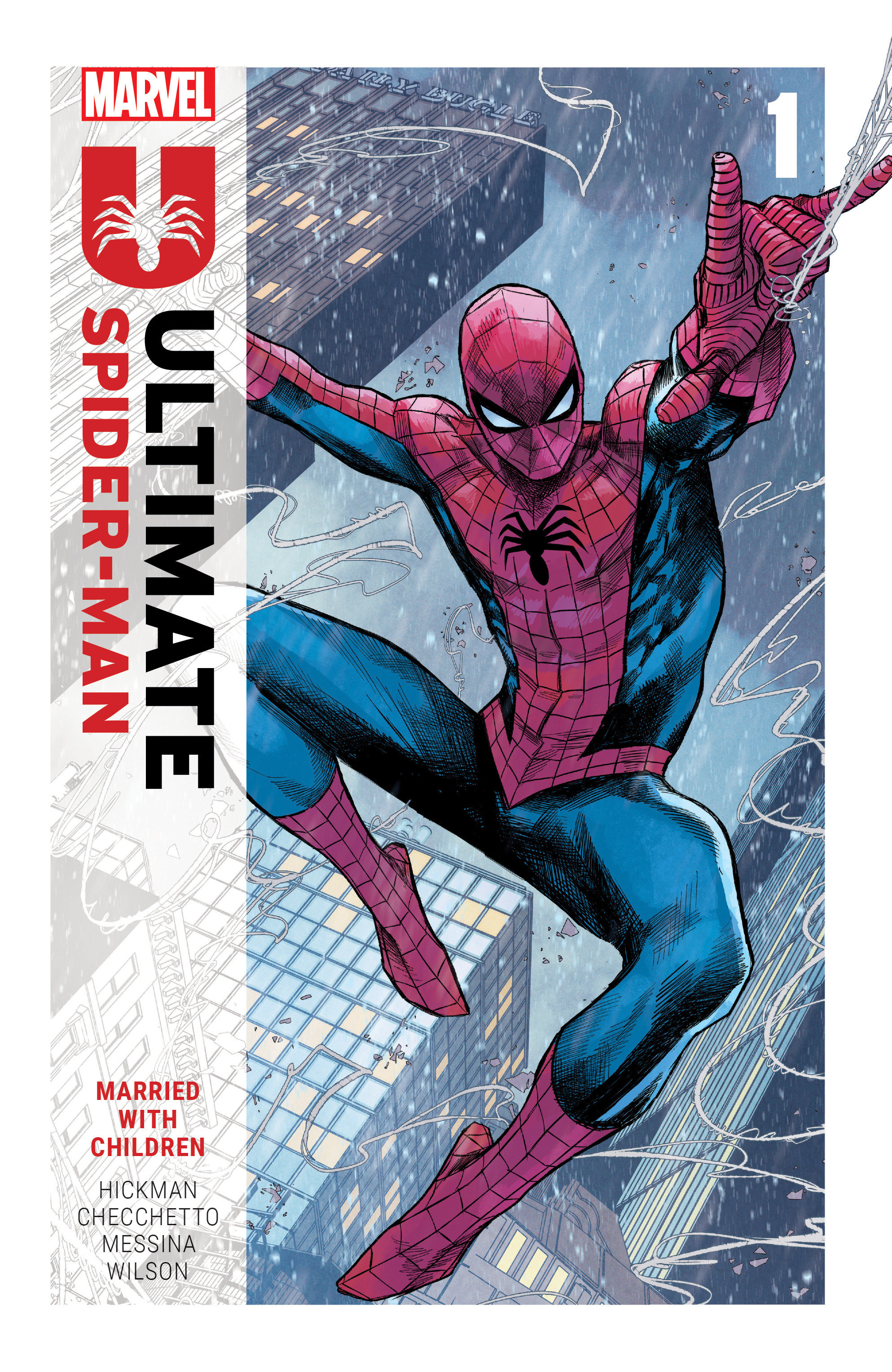 Ultimate Spider-man by Jonathan Hickman Vol. 1: Married With Children by Jonathan Hickman