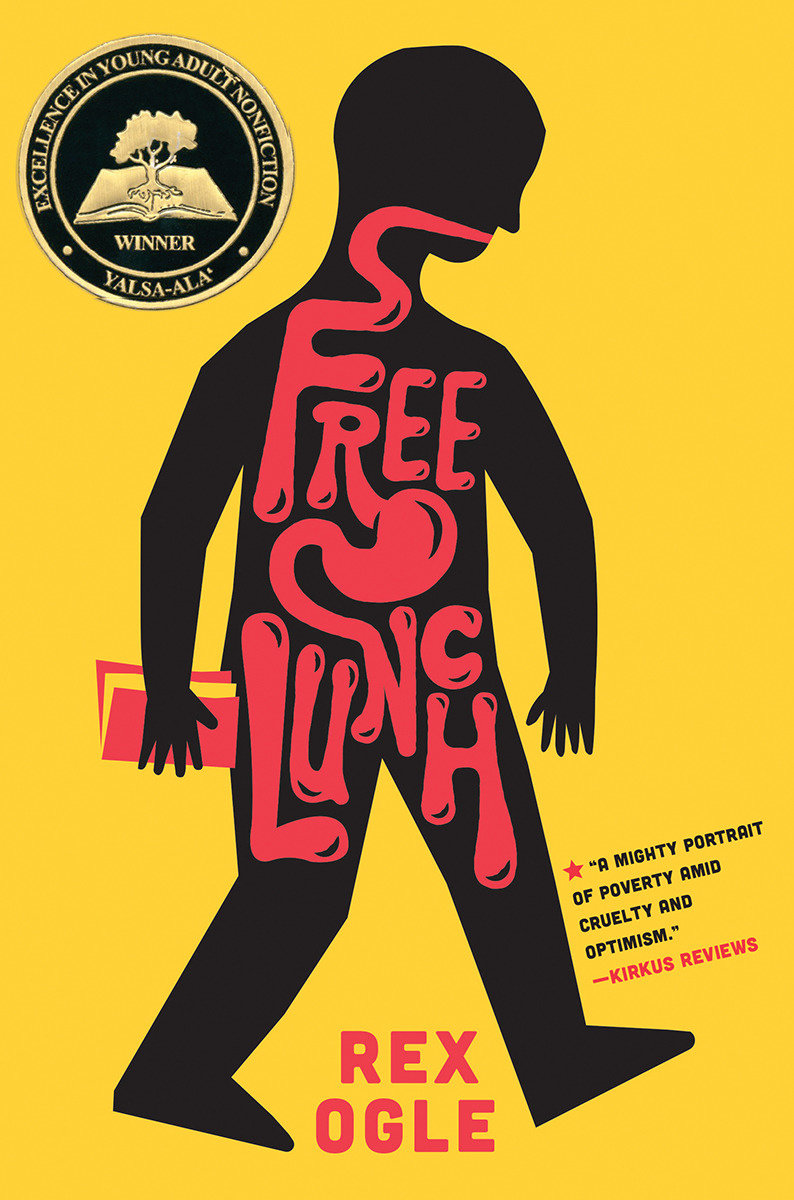 Free Lunch by Rex Ogle
