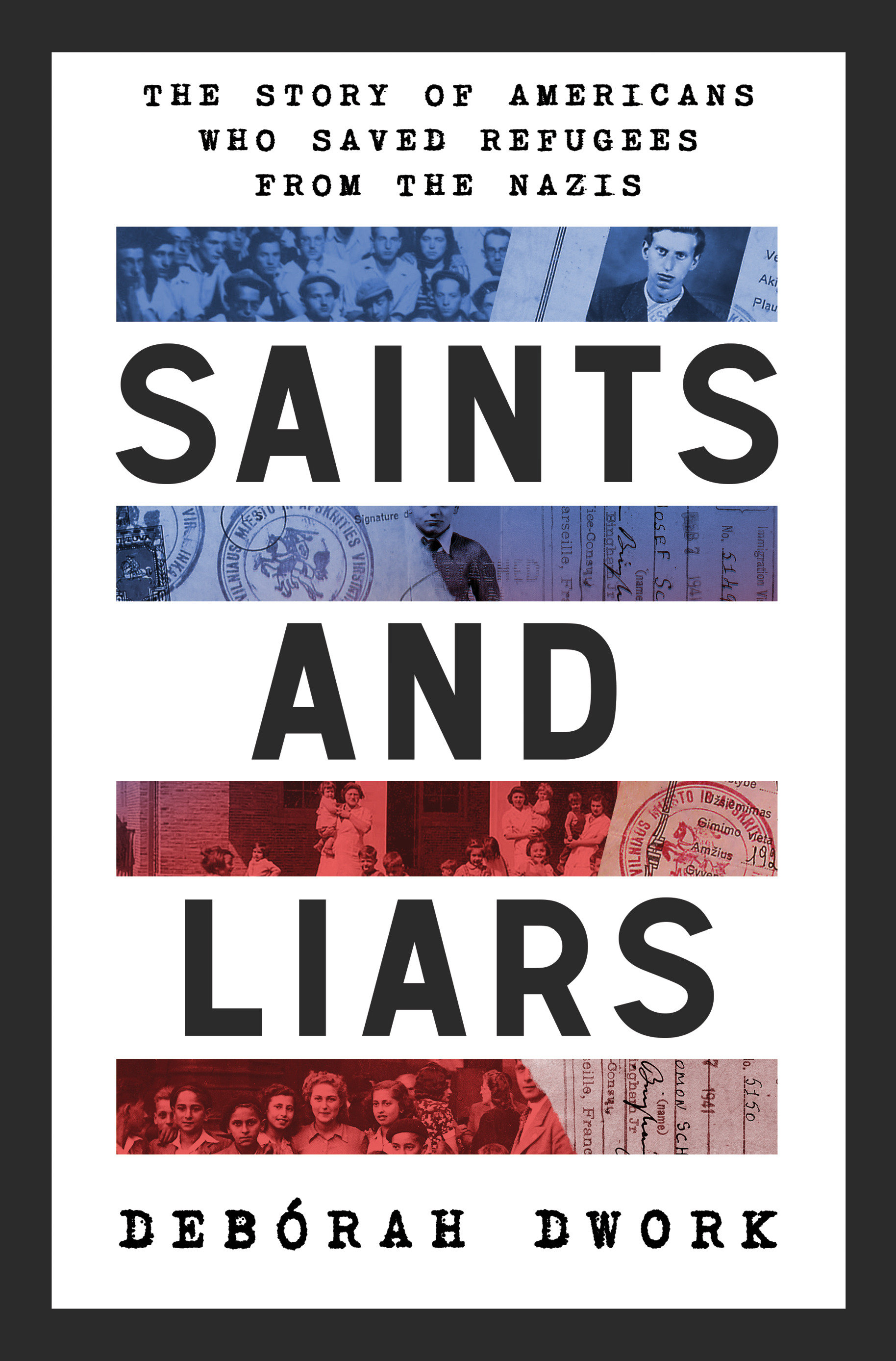 Saints and Liars by Debórah Dwork