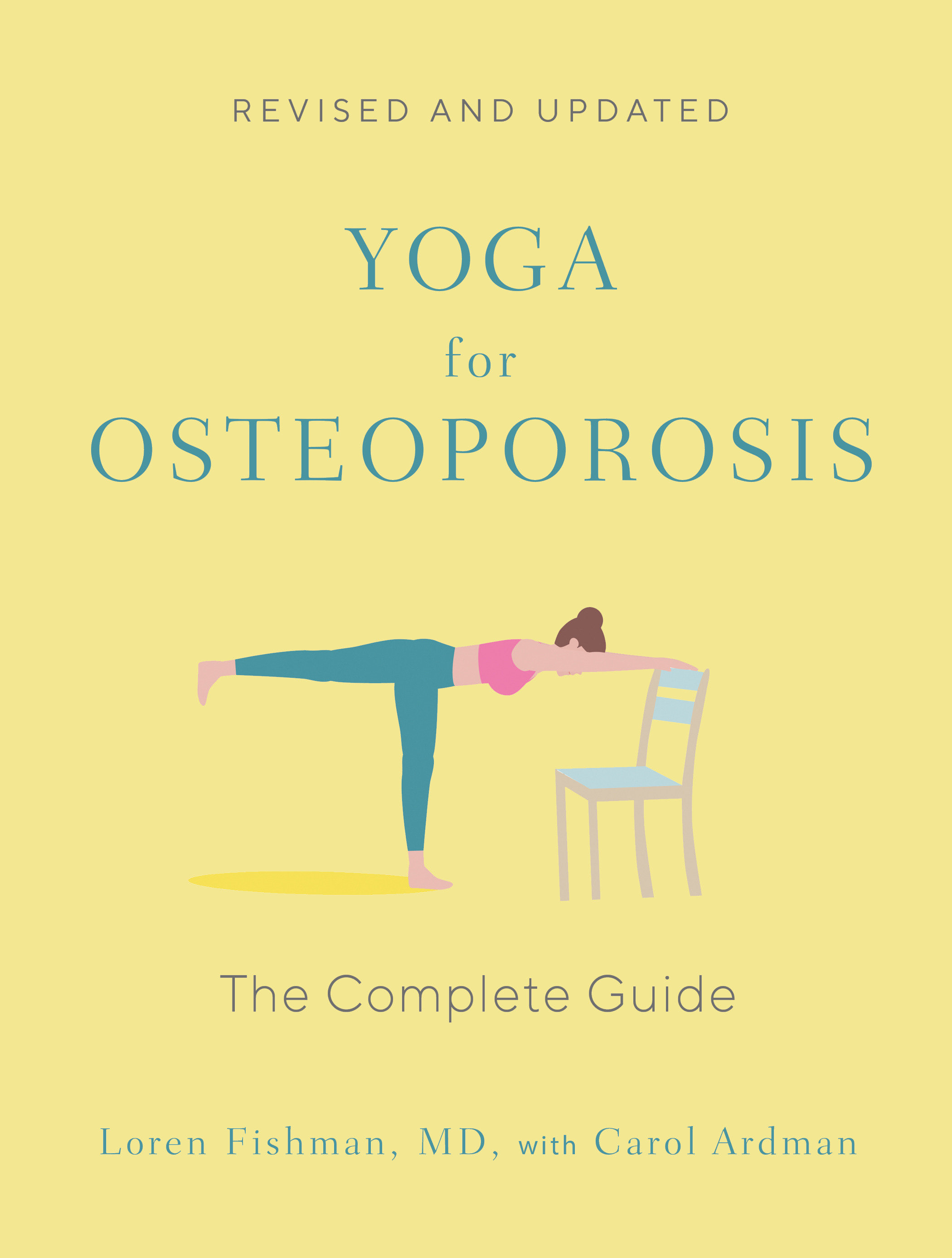 Yoga for Osteoporosis by Loren Fishman MD