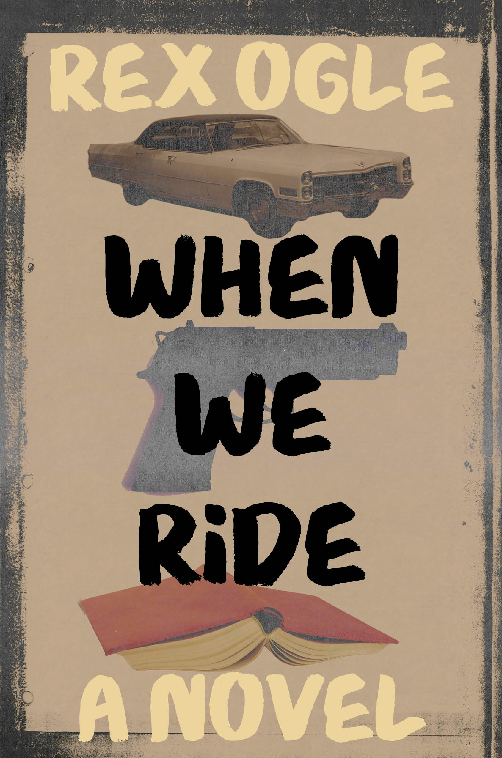 When We Ride by Rex Ogle