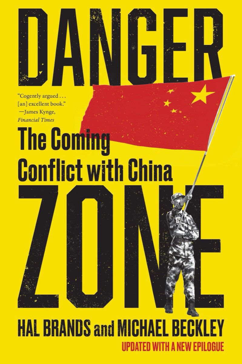 Danger Zone by Hal Brands