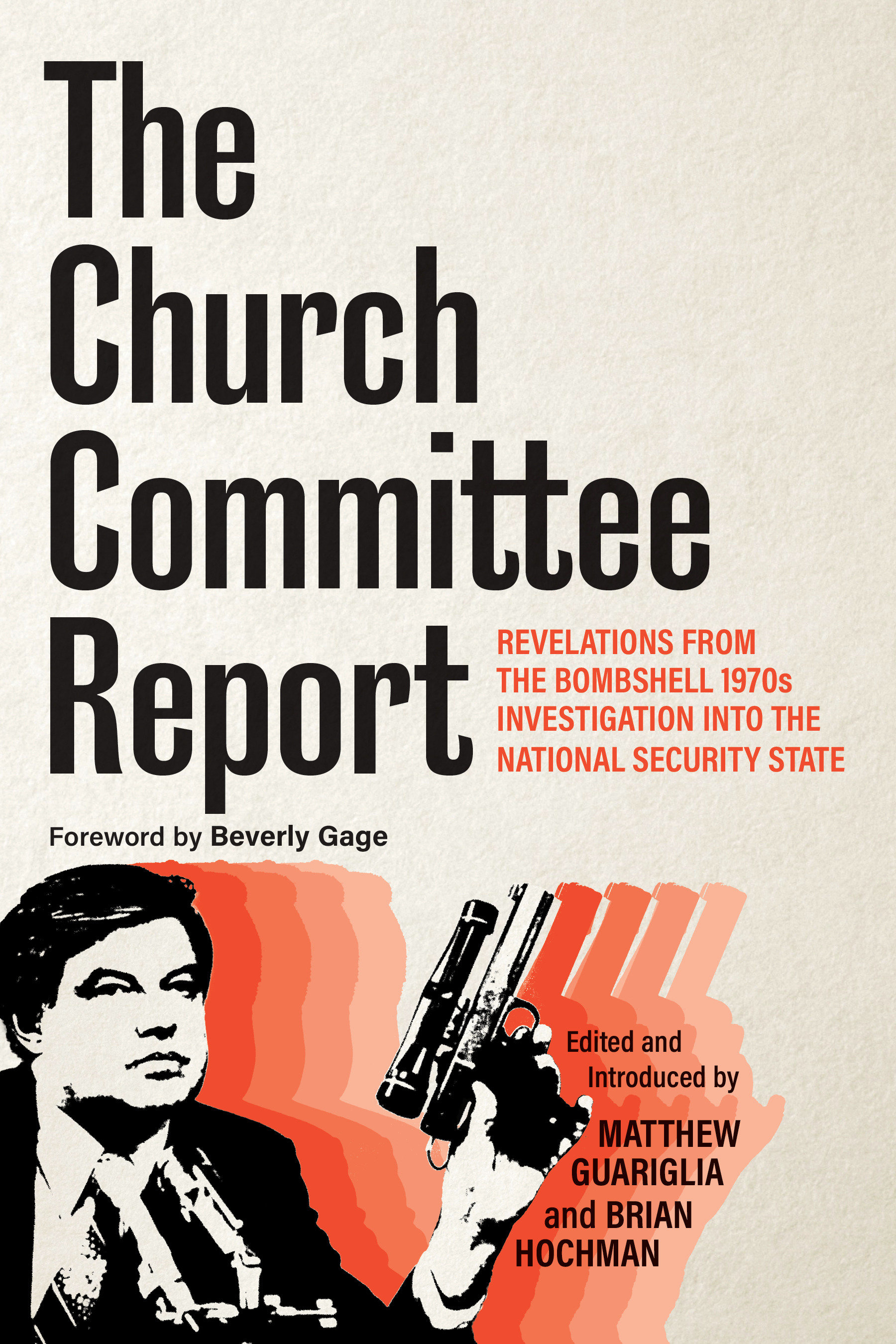 The Church Committee Report by Matthew Guariglia