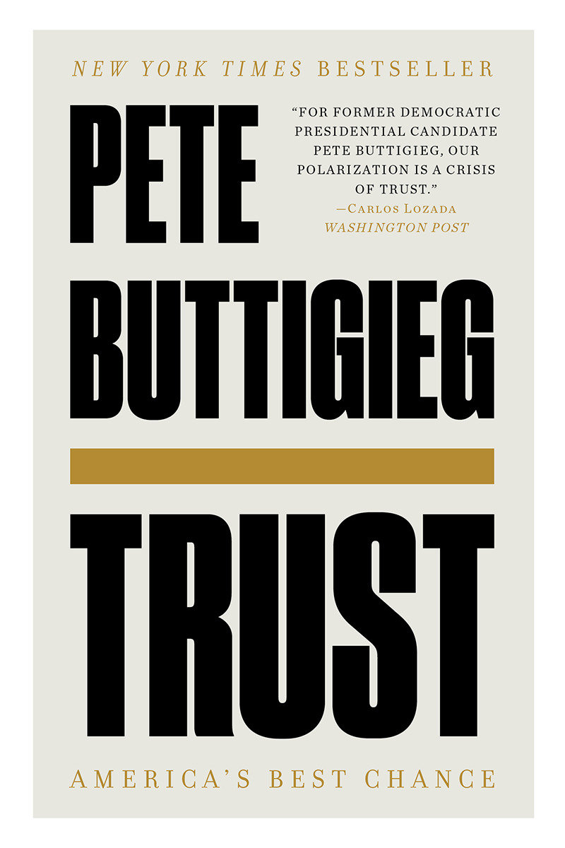 Trust by Pete Buttigieg