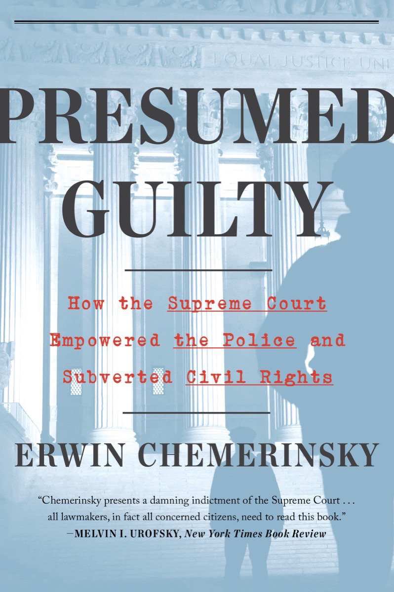 Presumed Guilty by Erwin Chemerinsky