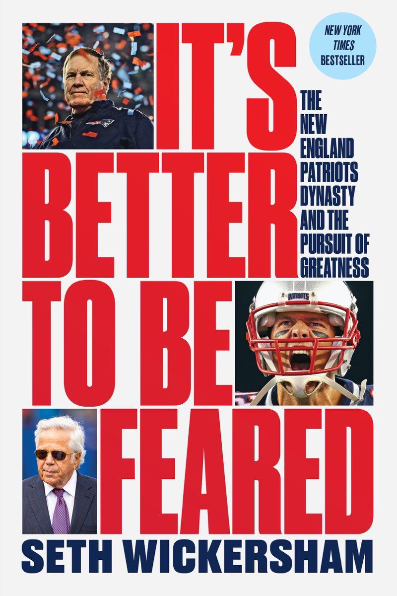 It's Better to Be Feared by Seth Wickersham