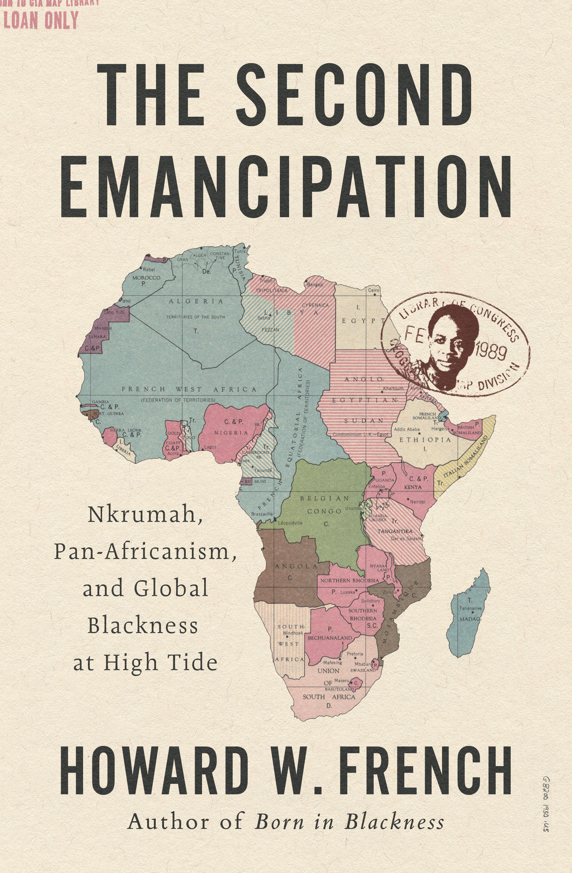 The Second Emancipation by Howard W. French