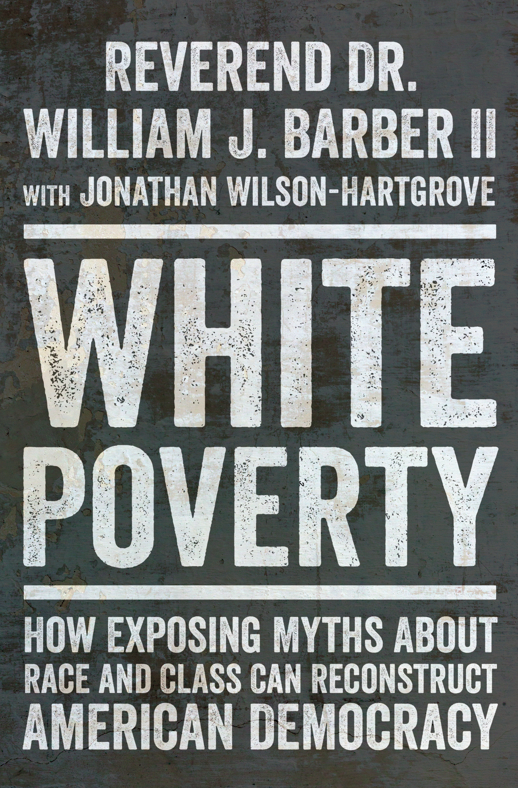 White Poverty by William J. Barber II