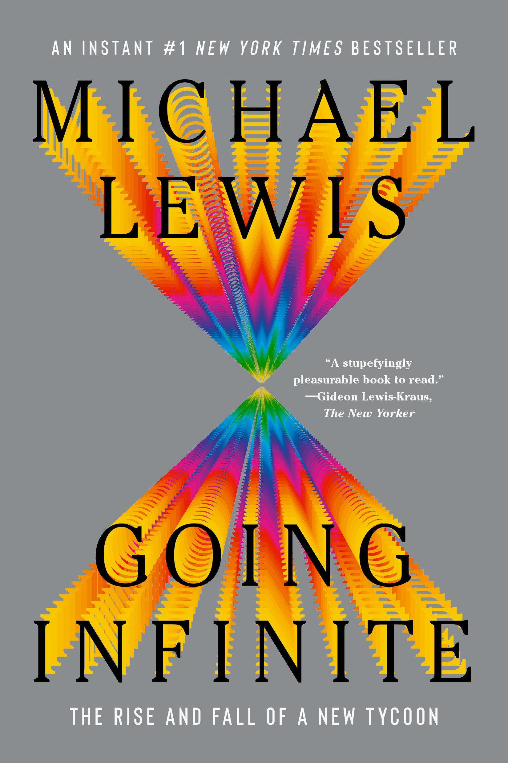 Going Infinite by Michael Lewis