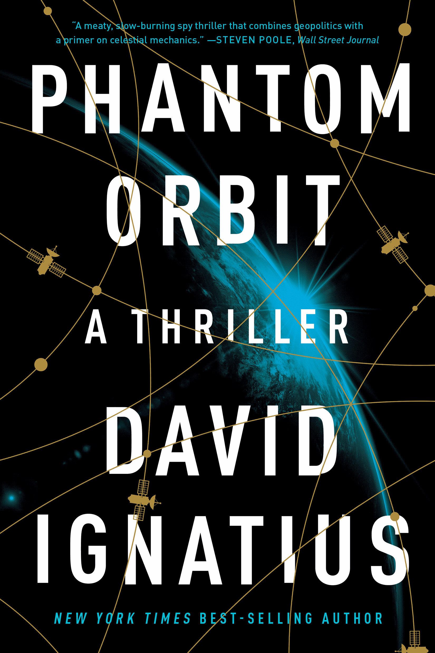Phantom Orbit by David Ignatius