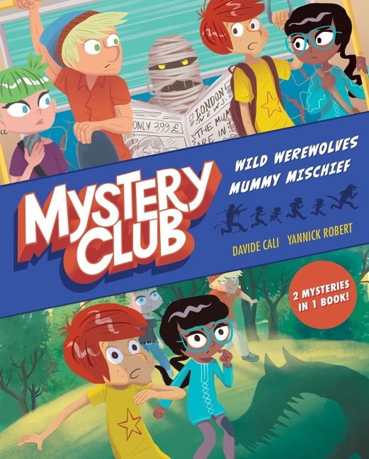 Mystery Club Graphic Novel by Davide Cali