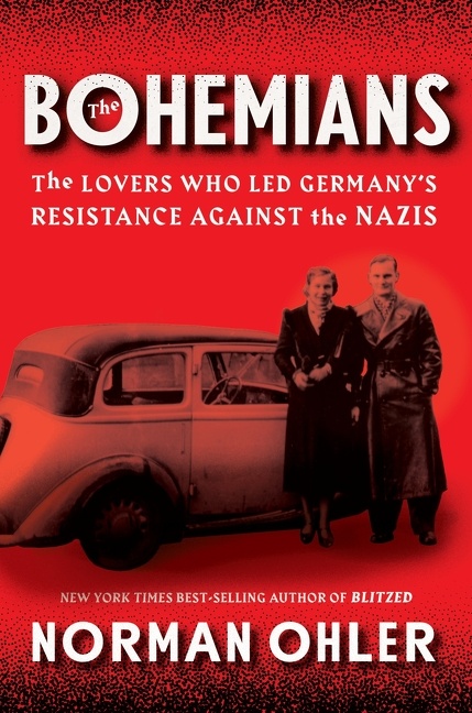 The Bohemians by Norman Ohler