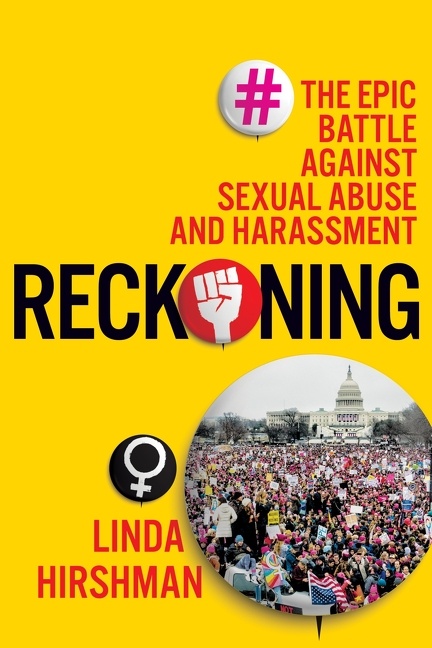 Reckoning by Linda Hirshman