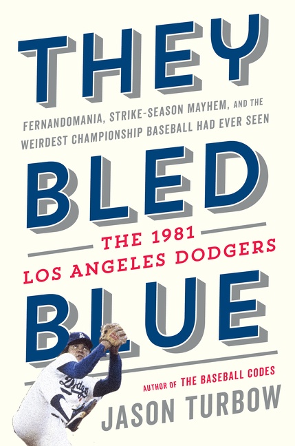 They Bled Blue by Jason Turbow
