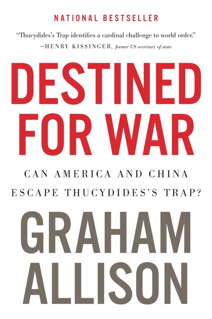 Destined for War by Graham Allison