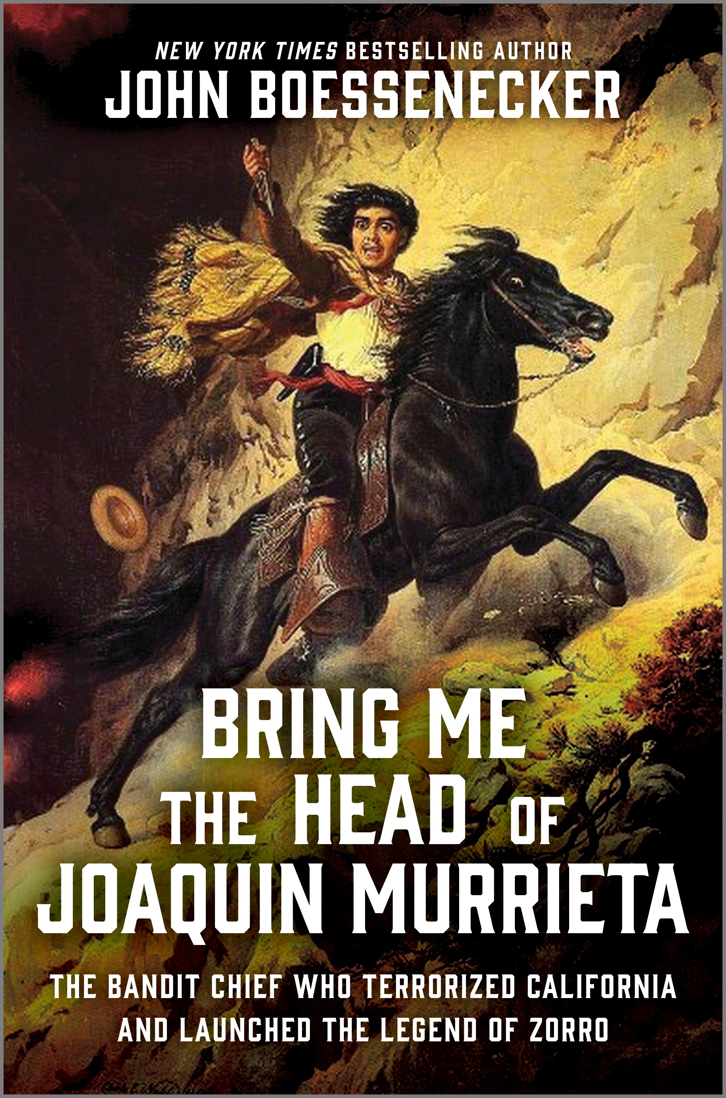 Bring Me the Head of Joaquin Murrieta