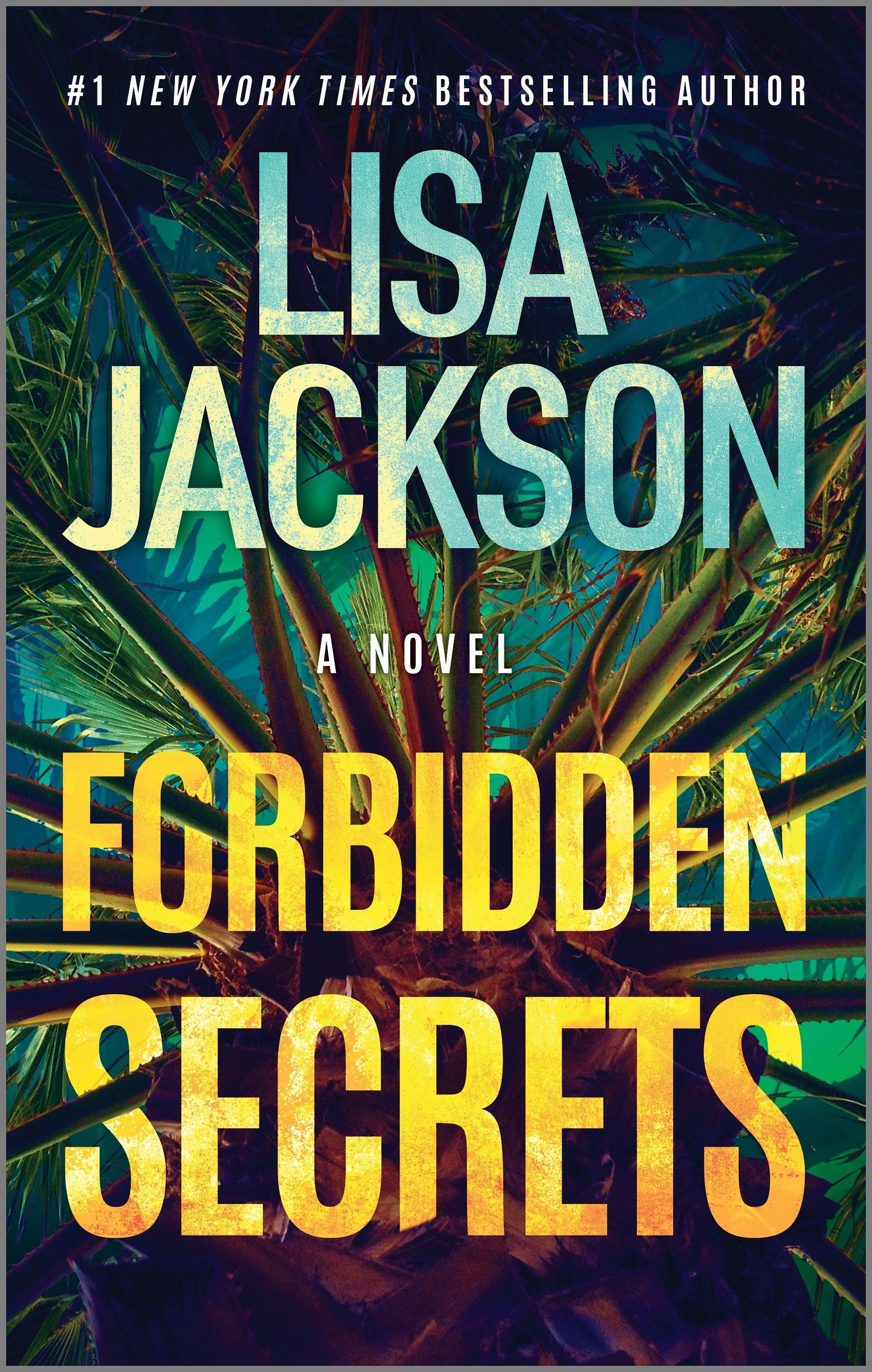Forbidden Secrets by Lisa Jackson