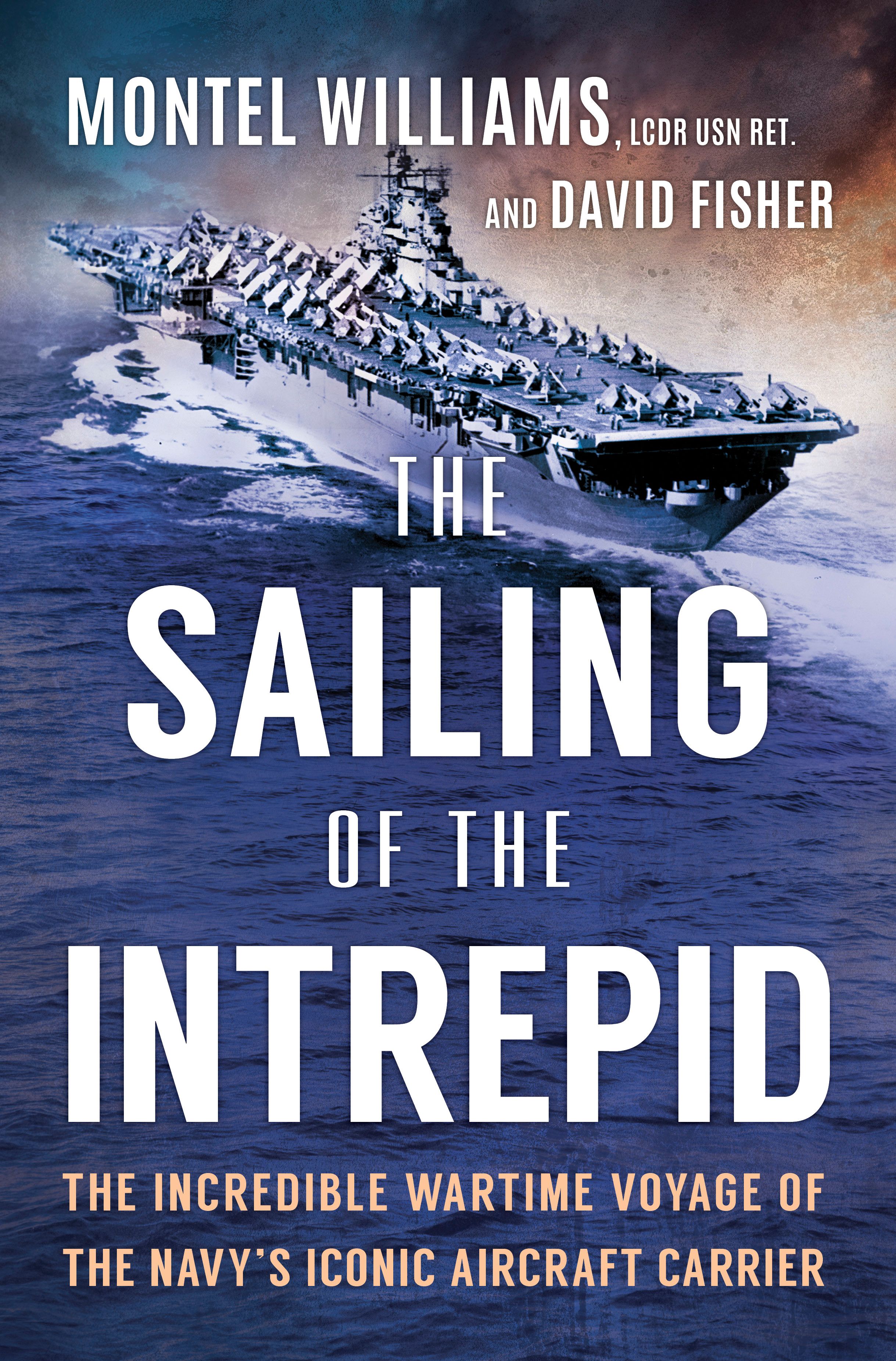The Sailing of the Intrepid by Montel Williams