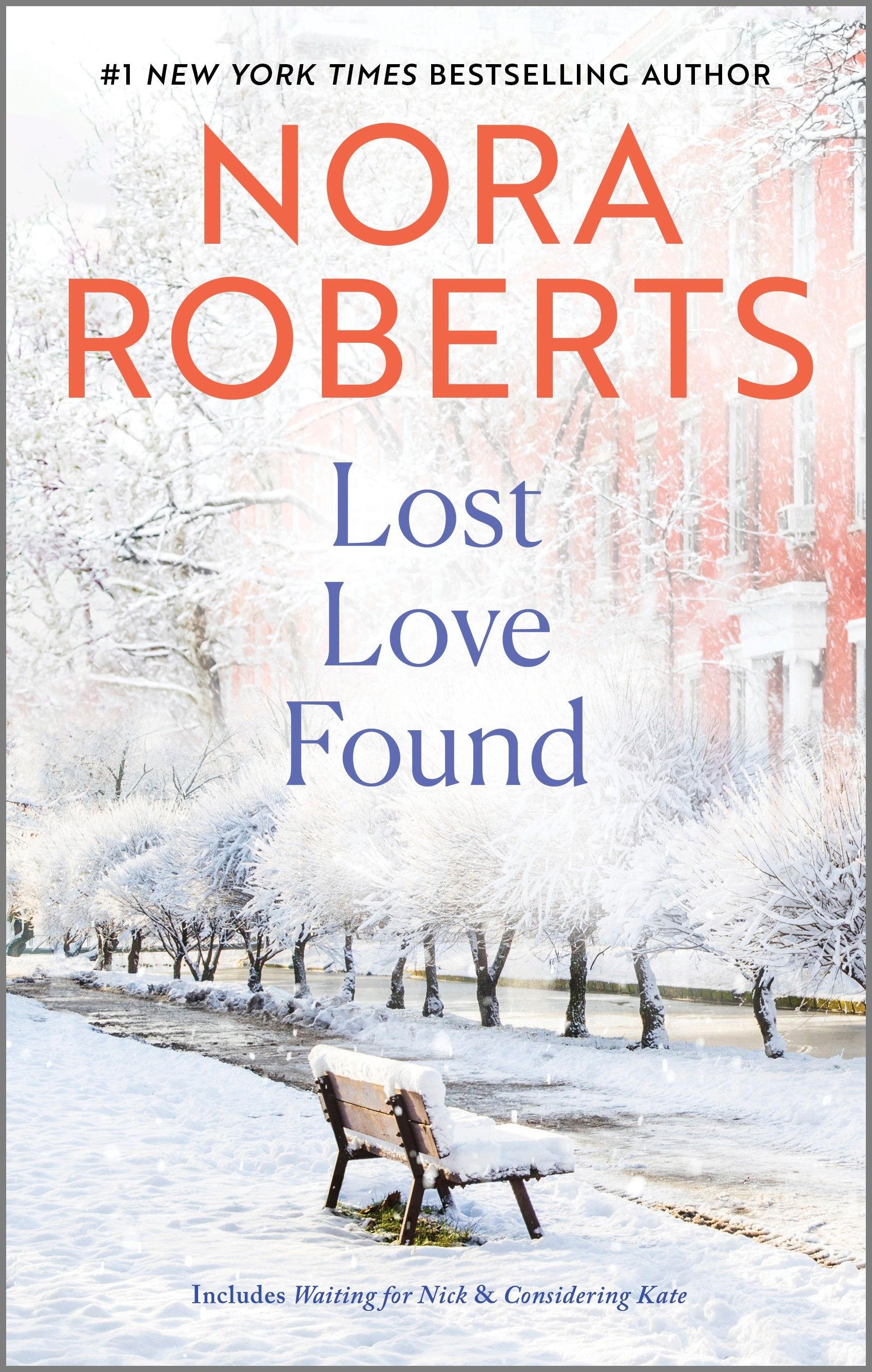 Lost Love Found by Nora Roberts
