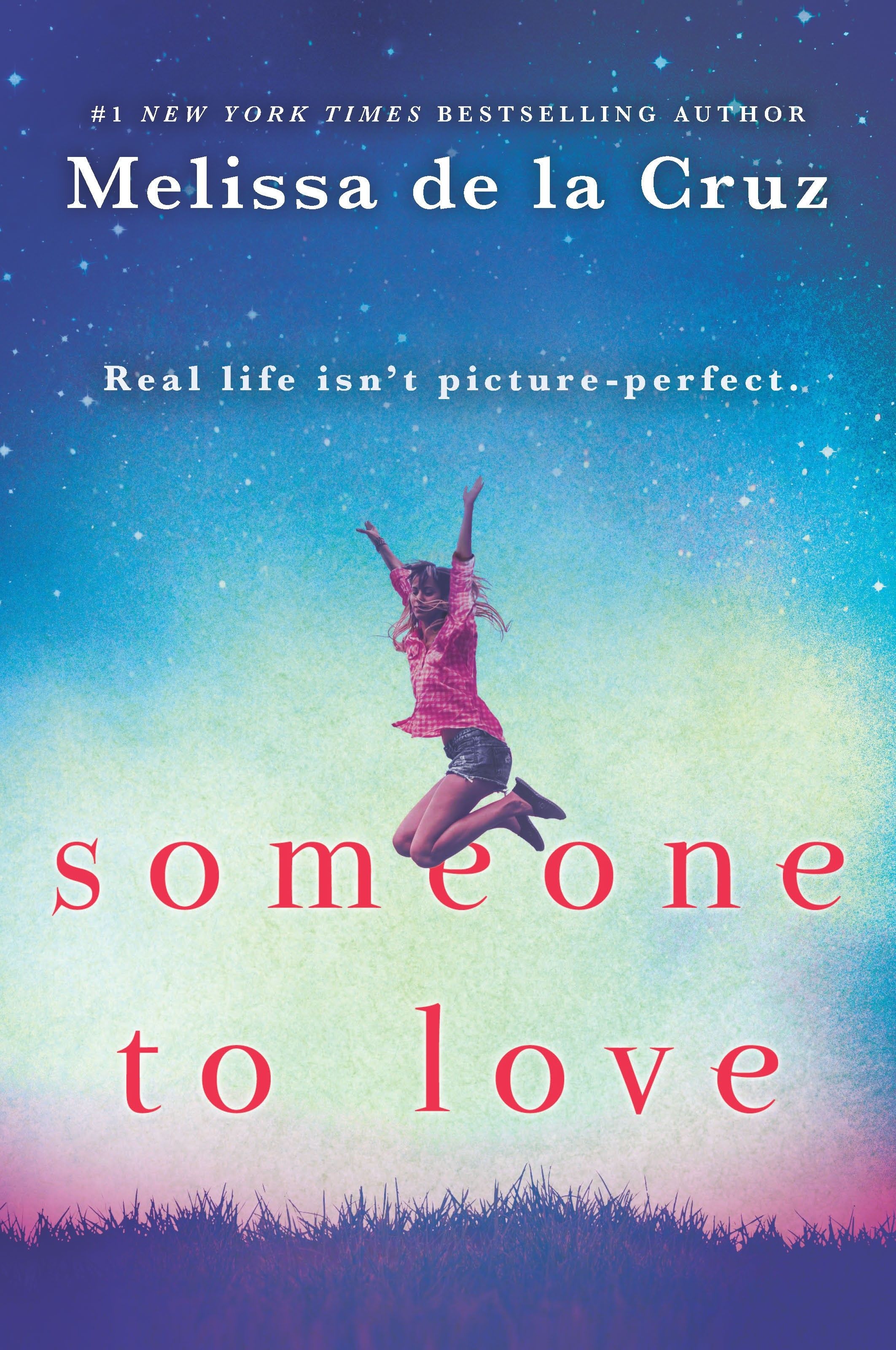 Someone to Love by Melissa de la Cruz