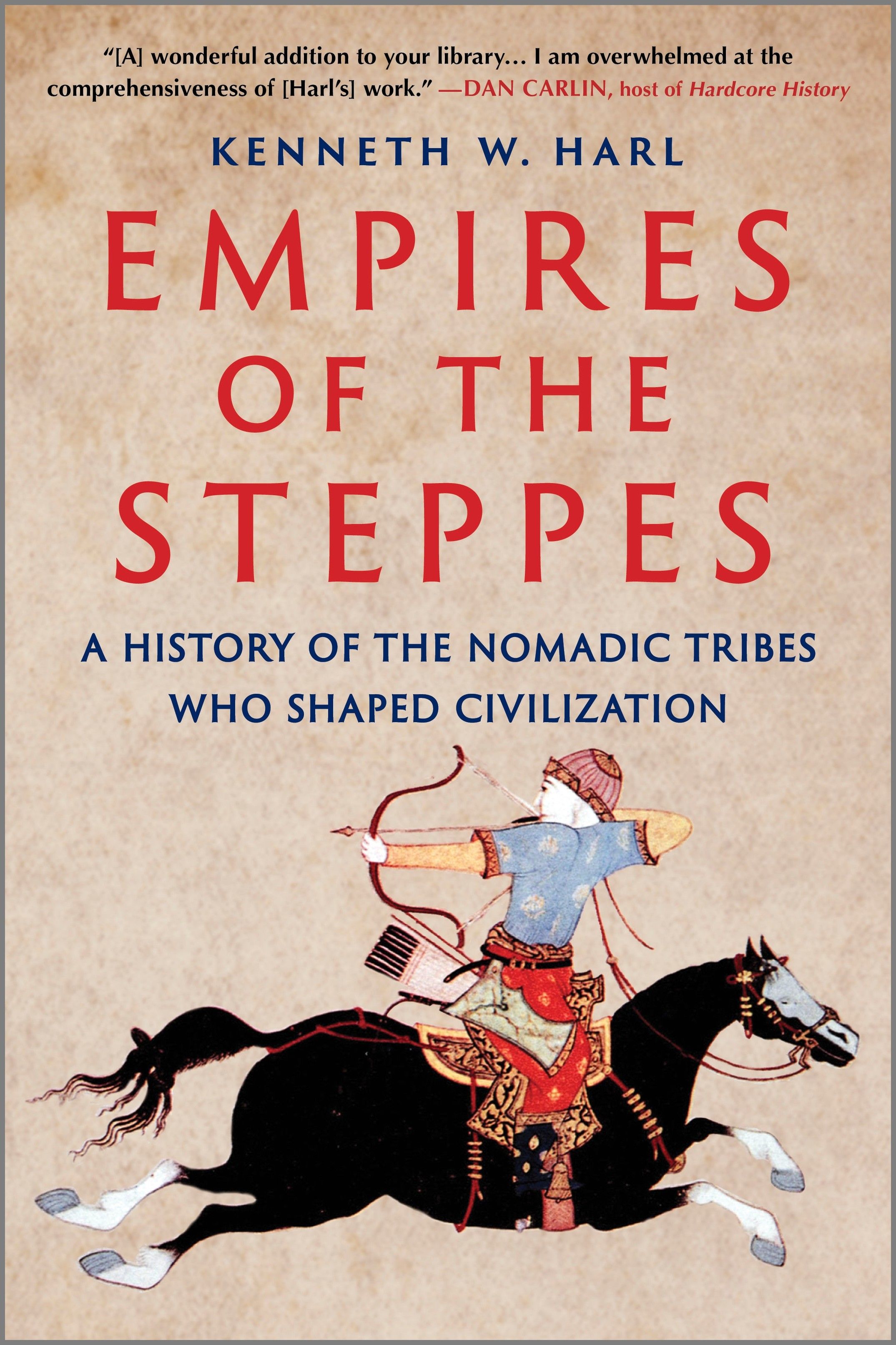 Empires of the Steppes by Kenneth W. Harl
