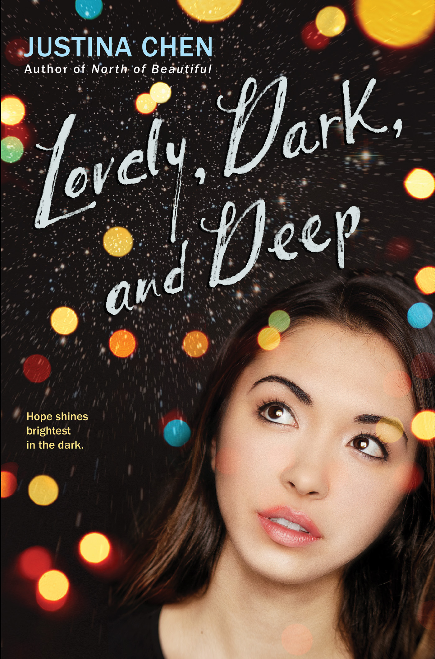 Lovely, Dark, and Deep by Justina Chen