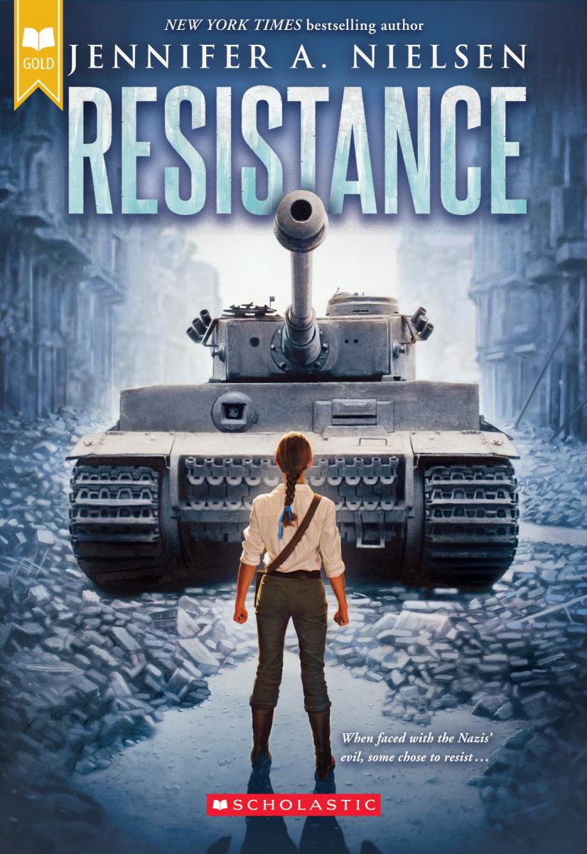 Resistance (scholastic Gold) by Jennifer A. Nielsen