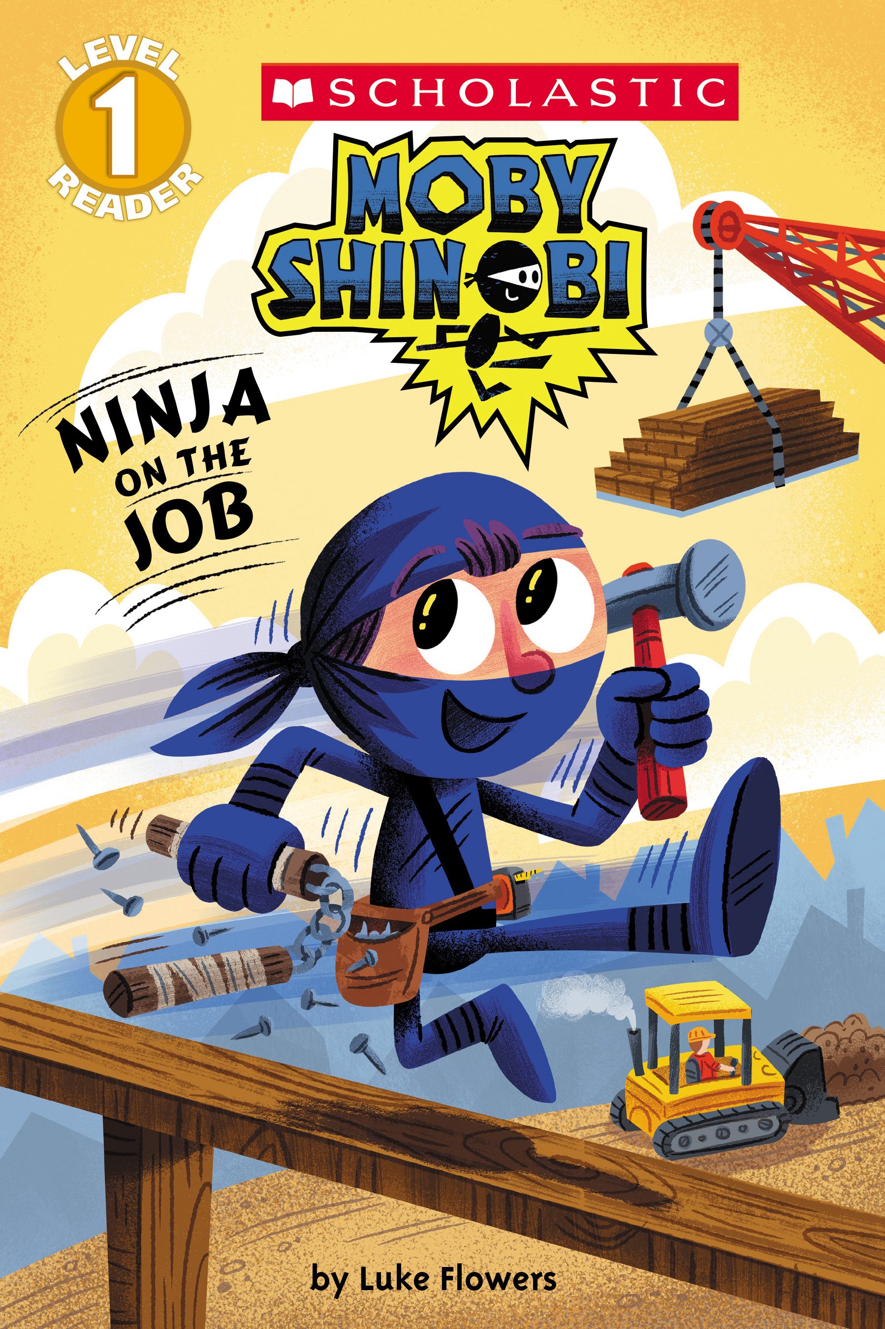 Ninja on the Job (moby Shinobi: Scholastic Reader, Level 1) by Luke Flowers