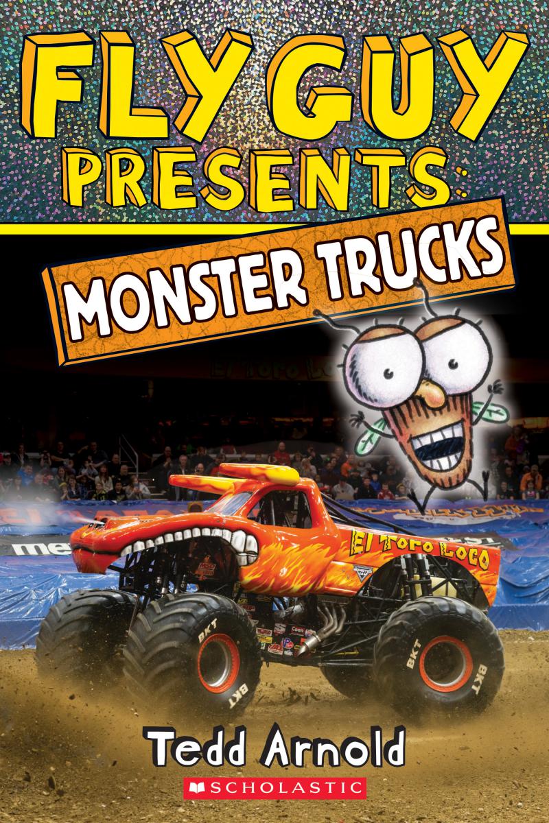 Fly Guy Presents: Monster Trucks (scholastic Reader, Level 2)