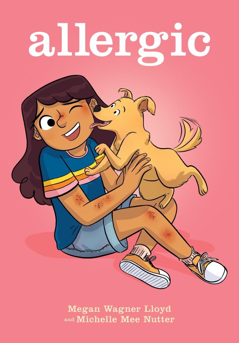 Allergic: a Graphic Novel by Megan Wagner Lloyd