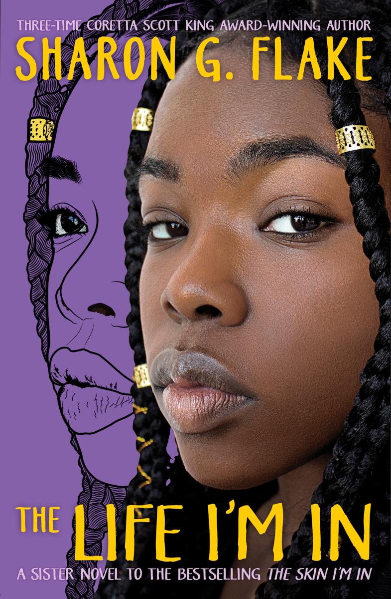 The Life I'm in by Sharon G. Flake