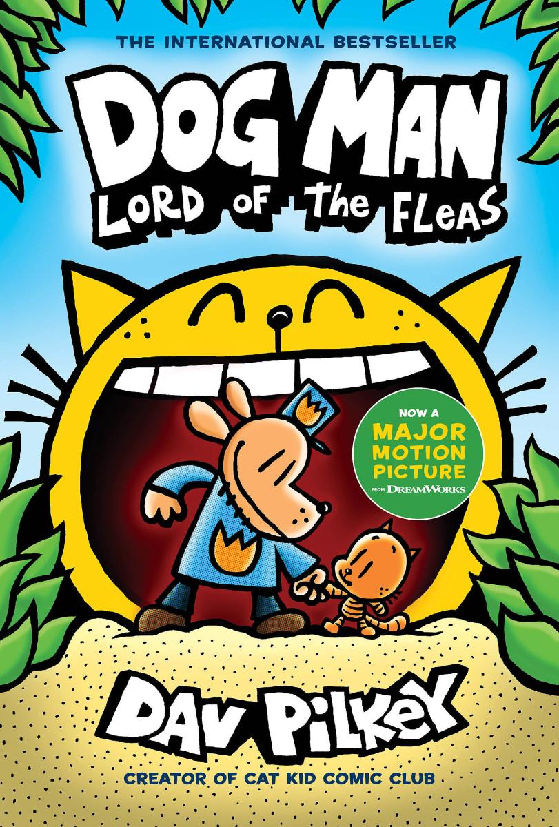 Dog Man: Lord of the Fleas: a Graphic Novel (dog Man #5): From the Creator of Captain Underpants by Dav Pilkey