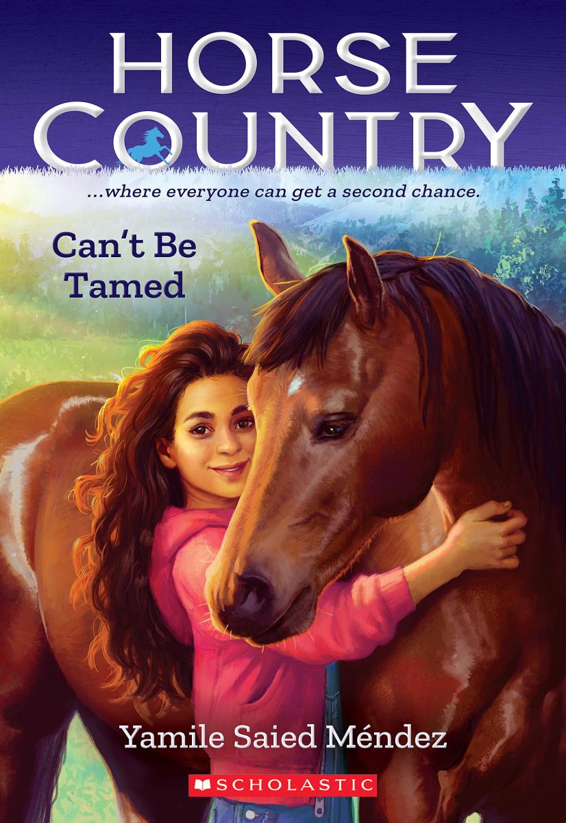Can't Be Tamed (horse Country #1) by Yamile Saied Méndez