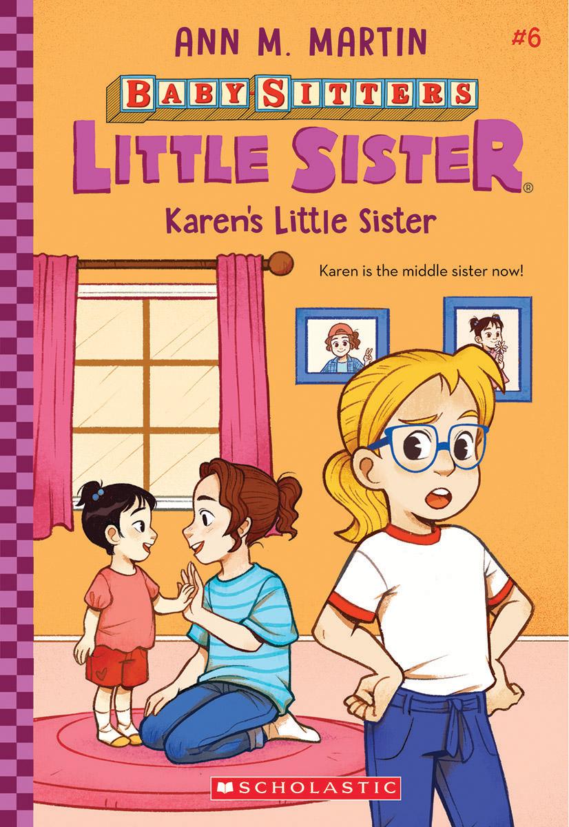 Karen's Little Sister (baby-sitters Little Sister #6) by Ann M. Martin