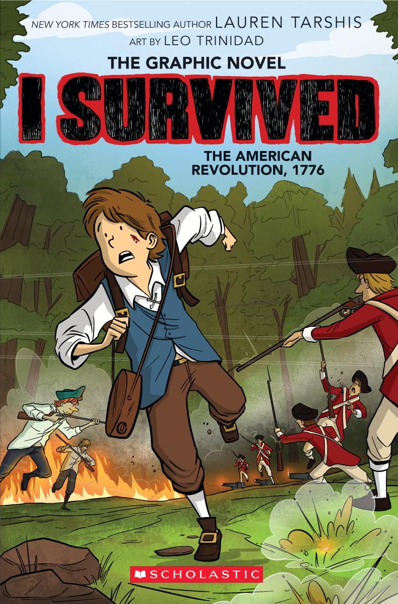 I Survived the American Revolution, 1776 (i Survived Graphic Novel #8) by Lauren Tarshis