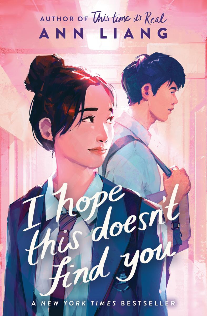 I Hope This Doesn't Find You by Ann Liang