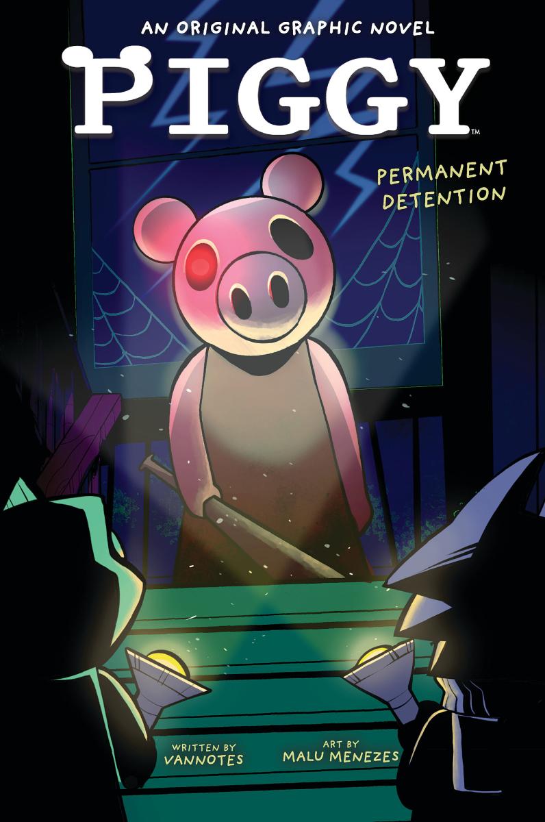 Permanent Detention (piggy Original Graphic Novel) by Vannotes