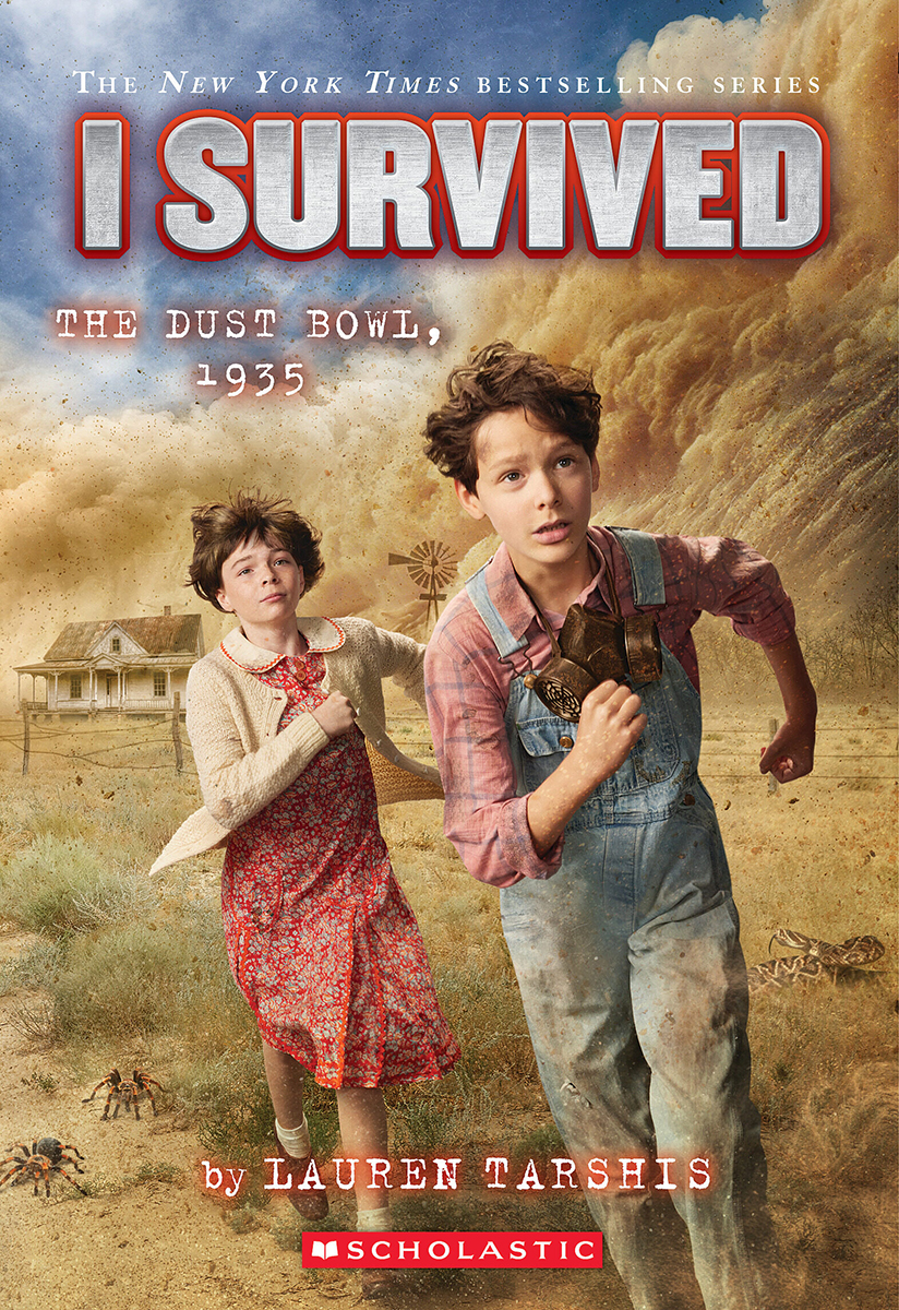 I Survived the Dust Bowl, 1935 (i Survived #25) by Lauren Tarshis