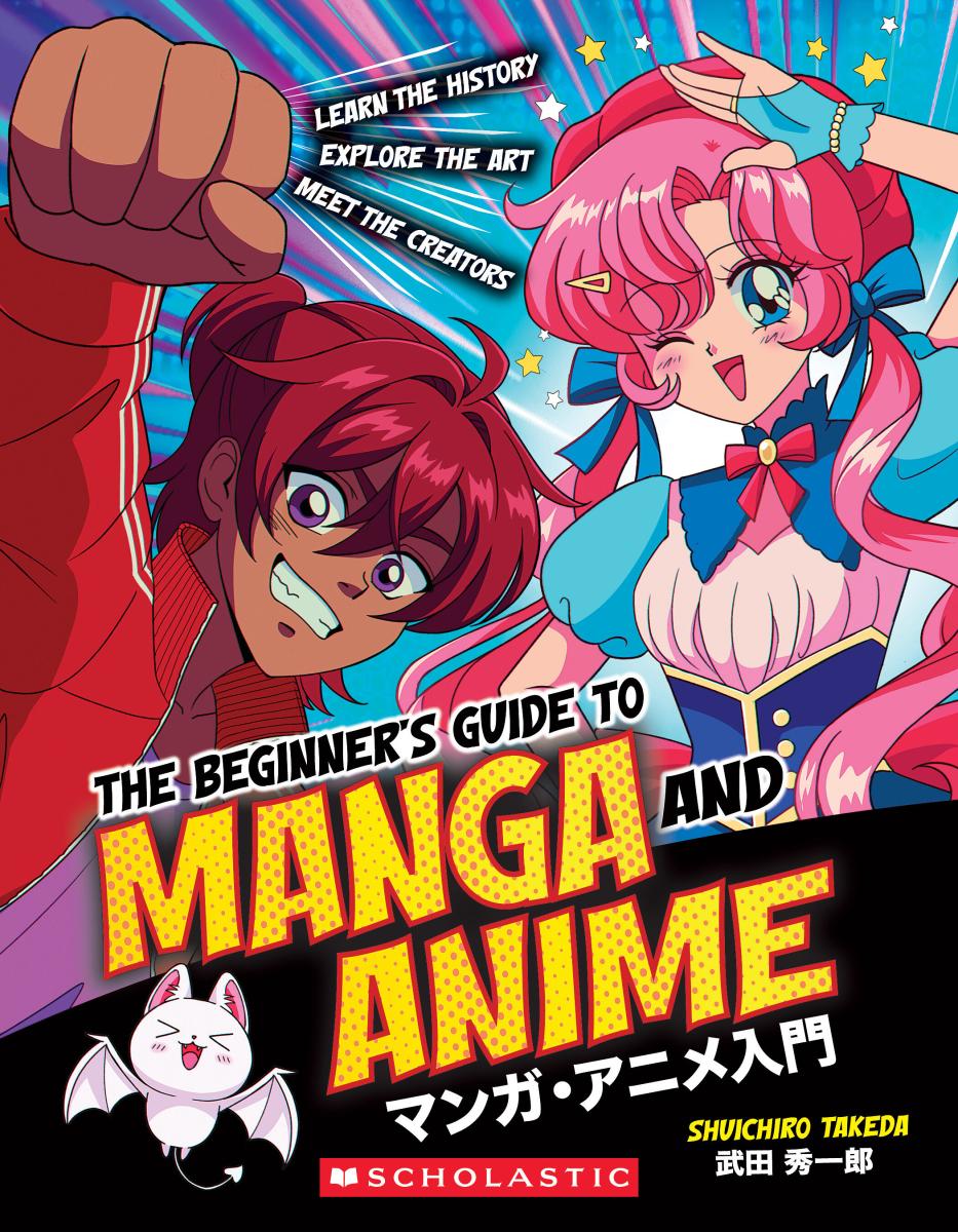 The Beginner's Guide to Manga and Anime (media Tie-in) by Shuichiro Takeda