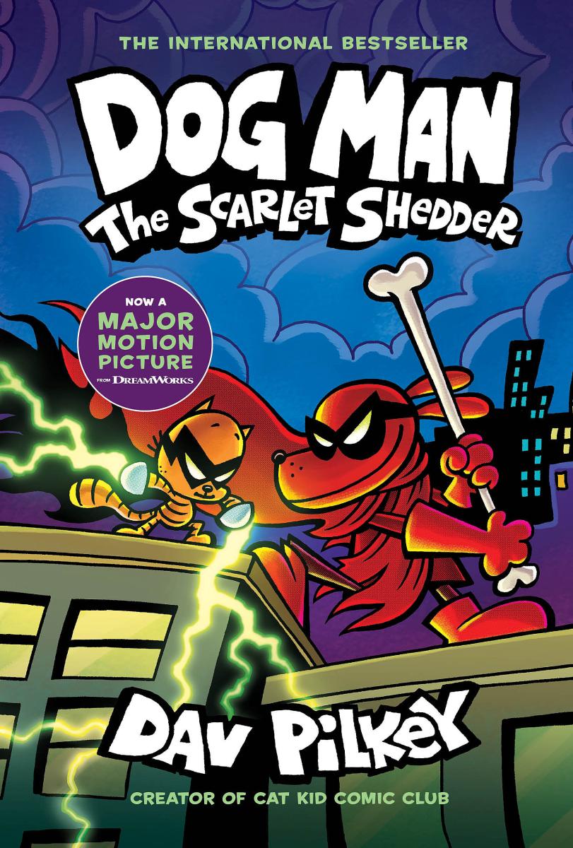 Dog Man: the Scarlet Shedder: a Graphic Novel (dog Man #12): From the Creator of Captain Underpants by Dav Pilkey