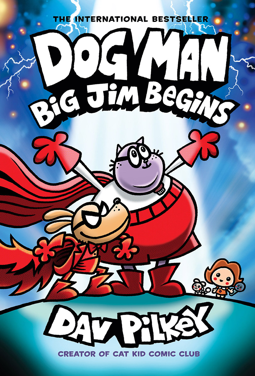 Dog Man: Big Jim Begins: a Graphic Novel (dog Man #13): From the Creator of Captain Underpants by Dav Pilkey