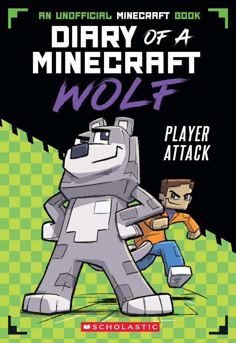 Player Attack (diary of a Minecraft Wolf #1) by Winston Wolf