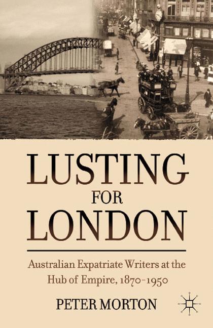 Lusting for London by P. Morton