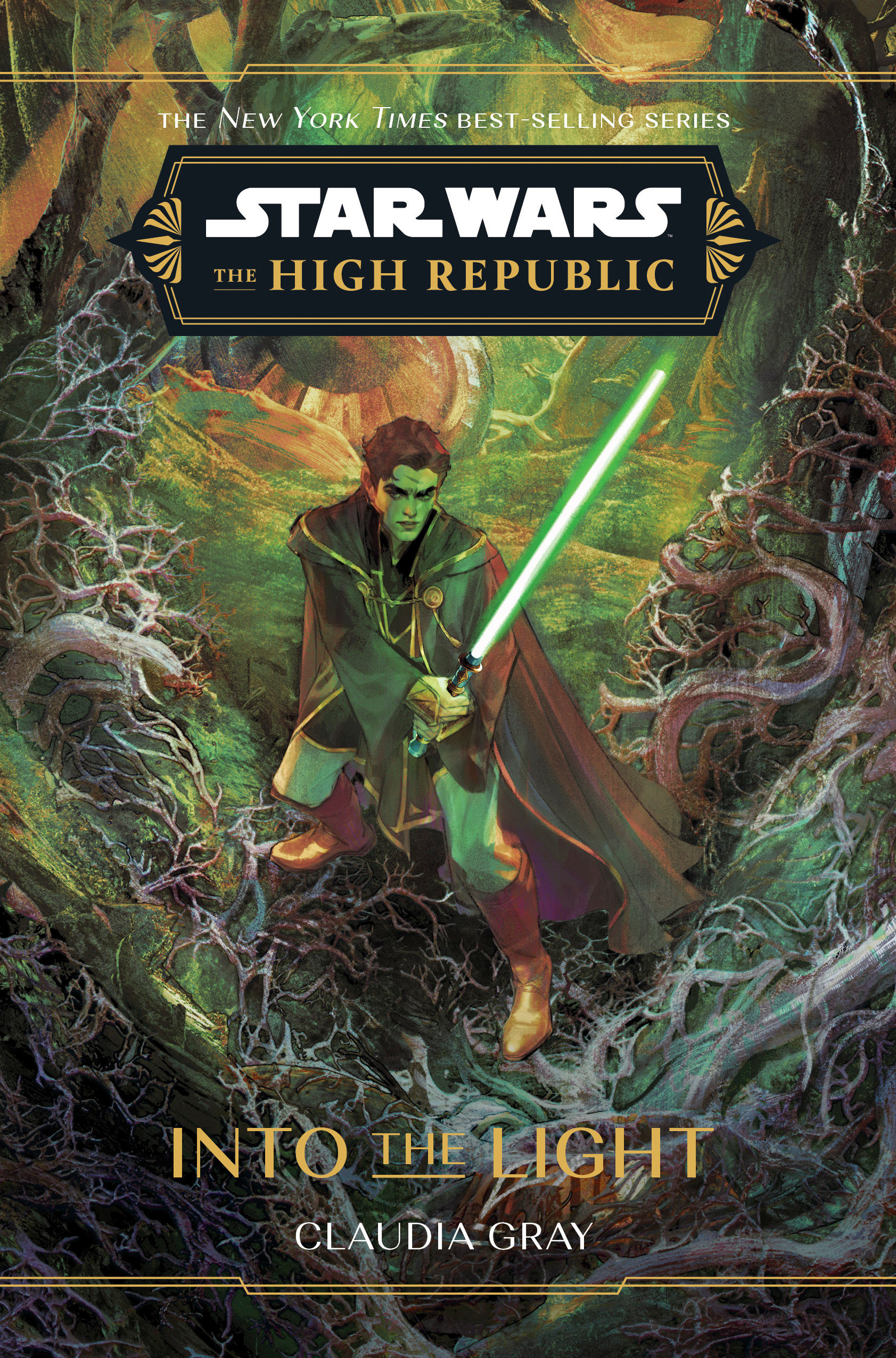 Star Wars: the High Republic: Into the Light by Claudia Gray